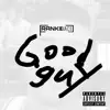 Frankie the Ace - Good Guy - Single